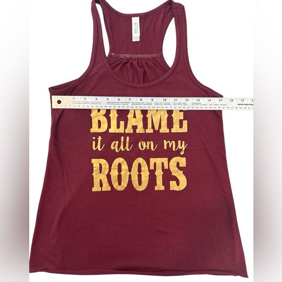 🤠Bella Canvas Burgundy Racerback Tank - “Blame it All on my Roots” - Size Small - Picture 5 of 7